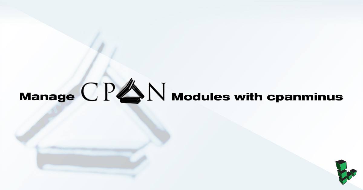 Manage CPAN Modules with cpanminus Header image